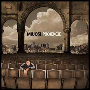 Miuosh - Projekcje Mp3