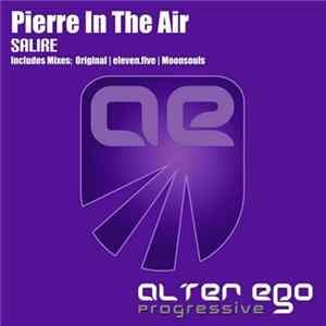 Pierre In The Air - Salire Mp3