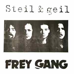 Frey Gang - Steil & Geil Mp3
