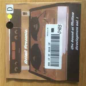 Detail - Detail Presents The Sound Of Mellow Development Vol. 1 Mp3