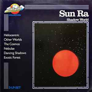 Sun Ra - Shadow World Mp3
