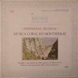 Capilla Y Escolonia Del Monasterio De Montserrat - Musica Coral En Montserrat Mp3