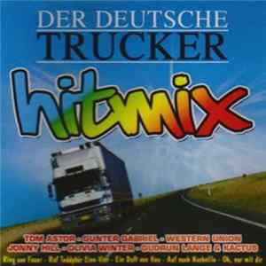 Various - Der Deutsche Trucker Hitmix Mp3