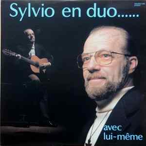 Father Sylvio Dugas - Sylvio En Duo Avec Lui-Même Mp3