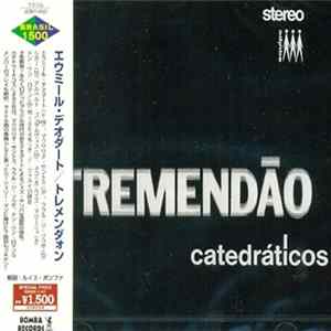 Os Catedráticos - Tremendão Mp3
