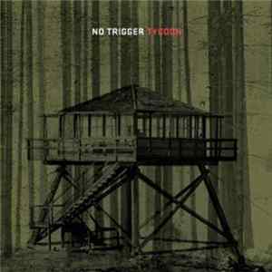 No Trigger - Tycoon Mp3