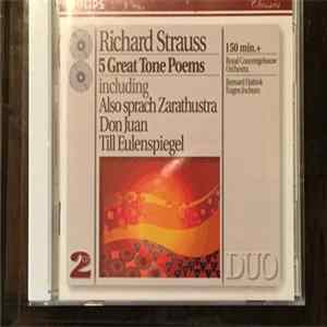 Richard Strauss, Royal Concertgebouw Orchestra, Bernard Haitink, Eugen Jochum - 5 Great Tone Poems including Also Sprach Zarathustra, Don Juan, Till Eulenspiegel Mp3