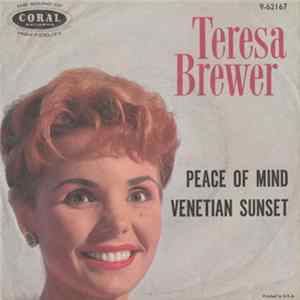 Teresa Brewer - Venetian Sunset / Peace Of Mind Mp3