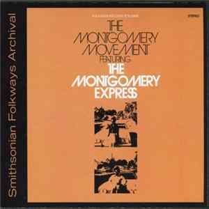 The Montgomery Express - The Montgomery Movement Mp3