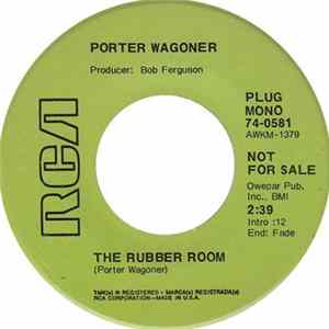 Porter Wagoner - The Rubber Room Mp3