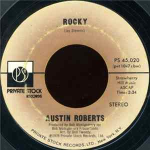 Austin Roberts - Rocky / You Got The Power Mp3
