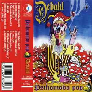 Psihomodo Pop - Debakl Mp3