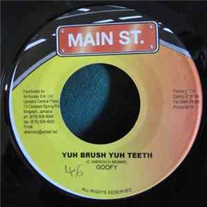 Goofy - Yuh Brush Yuh Teeth Mp3