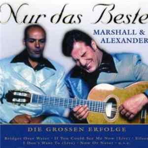 Marshall & Alexander - Nur das Beste Mp3