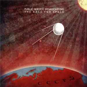Public Service Broadcasting - The Race For Space Mp3