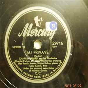 Charlie Parker And His Orchestra - Au Privave / Star Eyes Mp3