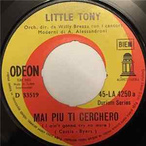 Little Tony - Mai Più Ti Cercherò (Ain't Gonna Cry No) Mp3