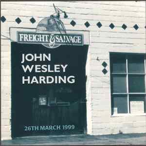 John Wesley Harding - Dynablob 3: 26th March 1999 Mp3