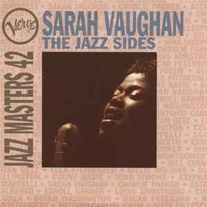 Sarah Vaughan - The Jazz Sides Mp3