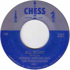 Russell Bridges And The Starlighters / Jimmy Lee And Wayne Walker - All Right / Love Me Mp3