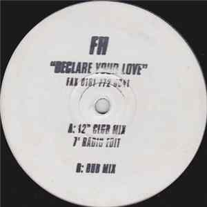 FH - Declare Your Love Mp3