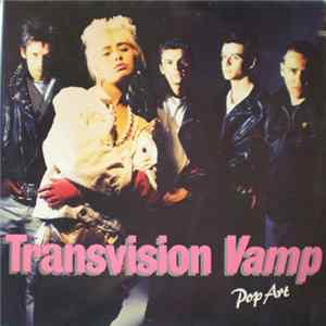 Transvision Vamp - Pop Art Mp3