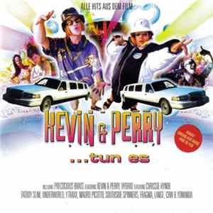 Various - Kevin & Perry ...Tun Es Mp3
