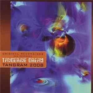 Tangerine Dream - Tangram 2008 Mp3