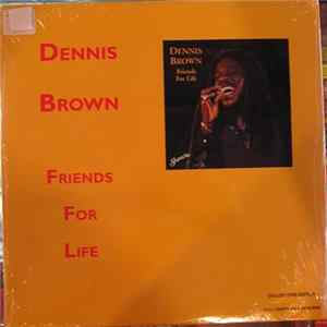 Dennis Brown - Friends For Life Mp3