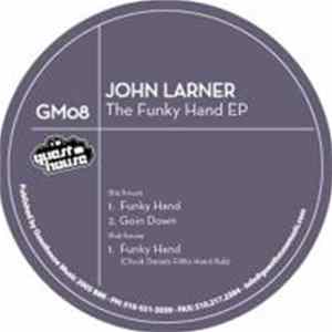 John Larner - The Funky Hand EP Mp3