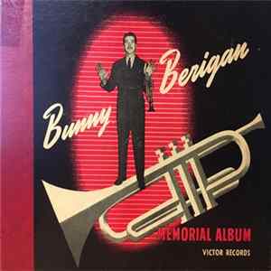 Bunny Berigan & His Orchestra - Bunny Berigan Memorial Album Mp3