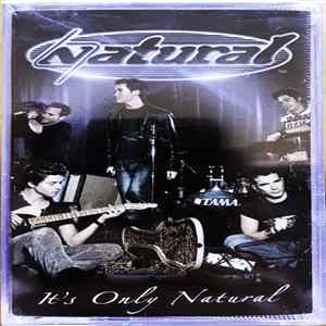 Natural - It's Only Natural Mp3