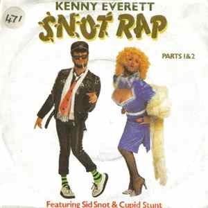Kenny Everett - Snot Rap Mp3