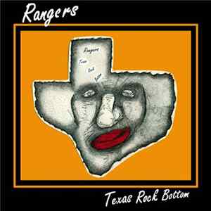 Rangers - Texas Rock Bottom Mp3