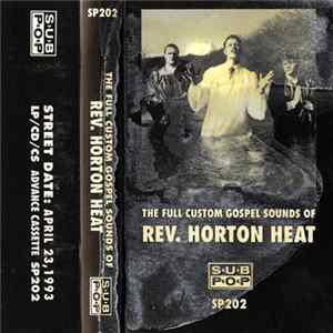 The Reverend Horton Heat - The Full-Custom Gospel Sounds Of Mp3
