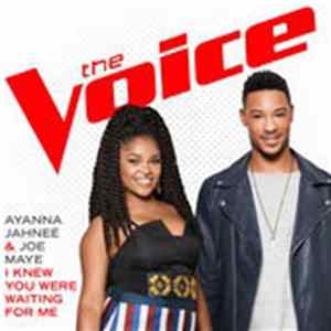 Ayanna Jahneé & Joe Maye - I Knew You Were Waiting For Me Mp3