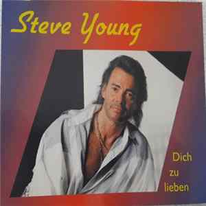 Steve Young - Dich Zu Lieben Mp3