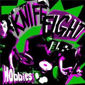 Knife Fight - Hobbies Mp3