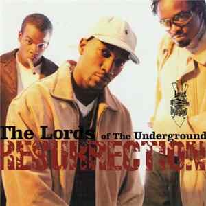 Lords Of The Underground - Resurrection Mp3