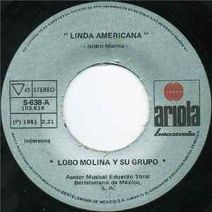 Lobo Molina Y Su Grupo - Linda Americana Mp3