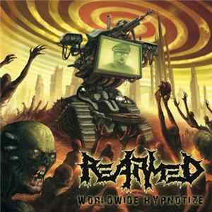 Re-Armed - Worldwide Hypnotize Mp3