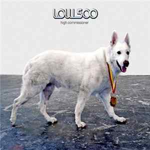 Low 500 - High Commissioner Mp3