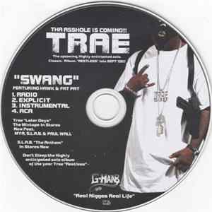 Trae featuring Hawk & Fat Pat - Swang Mp3