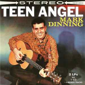 Mark Dinning - Teen Angel / Wanderin' (2 LPs On 1 CD) Mp3