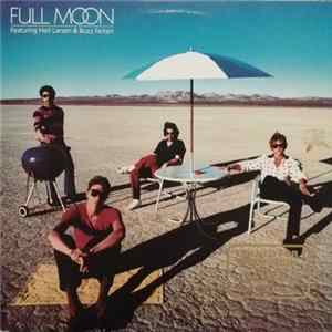 Full Moon Featuring Neil Larsen & Buzz Feiten - Full Moon Mp3