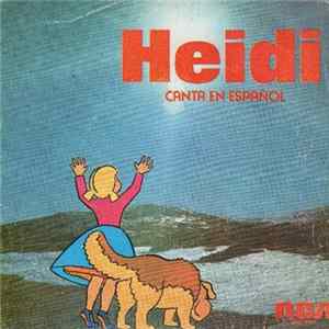 Heidi - Heidi, Canta En Español Mp3