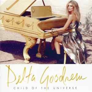Delta Goodrem - Child Of The Universe Mp3