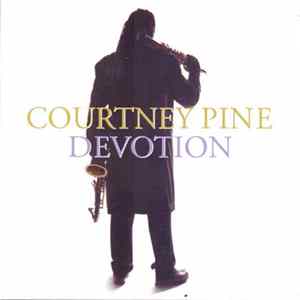 Courtney Pine - Devotion Mp3