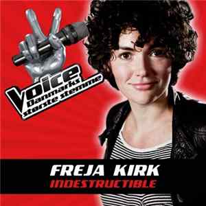 Freja Kirk - Indestructible Mp3