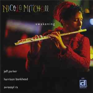 Nicole Mitchell - Awakening Mp3